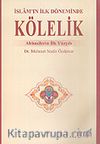 İslam'ın İlk Döneminde Kölelik Abbasilerin İlk Yüzyılı