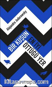 Bir Kuşun En İyi Öttüğü Yer