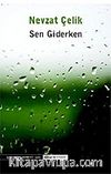 Sen Giderken