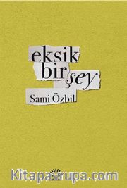 Eksik Bir Şey