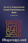 Kur'an'ın Anlaşılmasında Kıraat Farklılıklarının Rolü