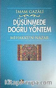 Düşünmede Doğru Yöntem/Mihakkü'n-Nazar