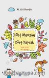 Dört Mevsim Dört Yaprak & Çocuk Şiirleri Deyip Geçmeyin