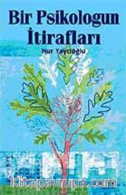 Bir Psikologun İtirafları
