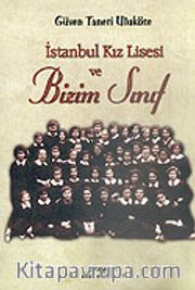 Bizim Sınıf İstanbul Kız Lisesi