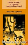 Küresel Sermaye Ve Evrensel Emek-Değer Teorisi