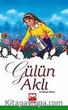 Gülün Aklı