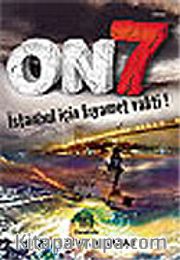 On 7 İstanbul İçin Kıyamet Vakti
