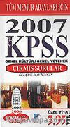KPSS 2007 (Cep) Genel Kültür-Genel Yetenek Tüm Memur Adayları İçin Çıkmış Sorular