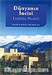 Dünyanın İncisi Endülüs Modeli
