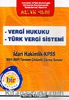 KPSS İdari Hakimlik 2001-2005 Vergi Hukuku-Türk Vergi Sistemi