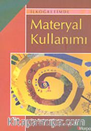İlköğretimde Materyal Kullanımı