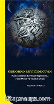 Direnmenin Estetiği'ne Güven