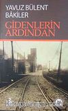 Gidenlerin Ardından