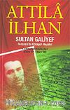 Sultan Galiyef/Avrasya'da Dolaşan Hayalet (Ekim 97-Mart 98) Cumhuriyet Söyleşileri