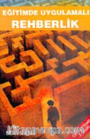 Eğitimde Uygulamalı Rehberlik