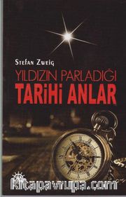 Yıldızın Parladığı Tarihi Anlar