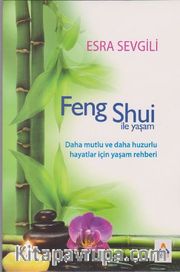 Feng Shui ile Yaşam