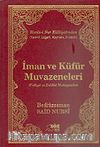 İman ve Küfür Muvazeneleri / Terimli, Lügatlı, Kaynaklı, İndeksli (Büyük Boy)