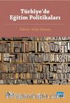 Türkiye’de Eğitim Politikaları
