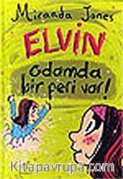 Elvin Odamda Bir Peri Var!