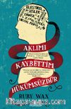 Aklımı Kaybettim Hükümsüzdür