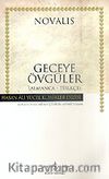 Geceye Övgüler/Novalis (Ciltli)
