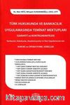 Türk Hukukunda ve Bankacılık Uygulamasında Teminat Mektupları (Garanti ve Kontrgarantiler)