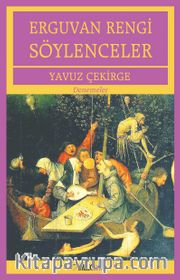 Erguvan Rengi Söylenceler