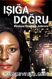 Işığa Doğru