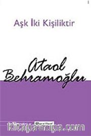 Aşk İki Kişiliktir