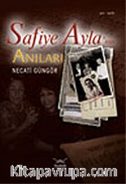 Safiye Ayla'nın Anıları