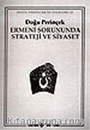 Ermeni Sorununda Strateji ve Siyaset