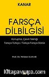Farsça Dilbilgisi & Konuşma Çeviri Tekniği-Farsça-Türkçe / Türkçe-Farsça Sözlük