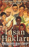 İnsan Hakları / Bir Gündelik Hayat Pratiği