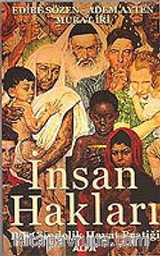 İnsan Hakları / Bir Gündelik Hayat Pratiği