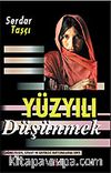 Yüzyılı Düşünmek