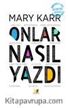 Onlar Nasıl Yazdı