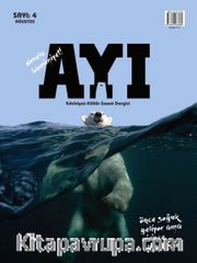 Ayı Dergi sayı 4 Ağustos