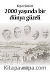 2000 Yaşında Bir Dünya Güzeli