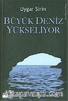 Büyük Deniz Yükseliyor
