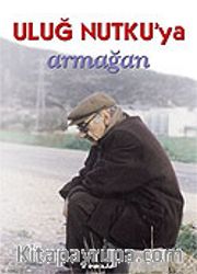 Uluğ Nutku'ya Armağan