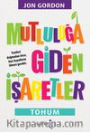 Mutluluğa Giden İşaretler