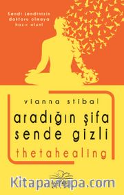 Aradığın Şifa Sende Gizli