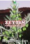 Zeytin Yetiştiriciliği