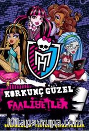 Korkunç Güzel Faaliyetler