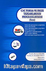 CNC Torna ve Freze Tezgahlarının Proglamlanması (Fanuc)