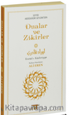 Seyyid Abdülkadir Geylani'den Dualar ve Zikirler (Küçük Boy) & Evrad-ı Kadiriyye