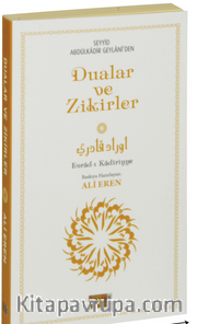 Seyyid Abdülkadir Geylani'den Dualar ve Zikirler (Küçük Boy) <br /> Evrad-ı Kadiriyye