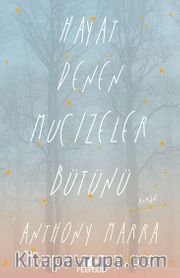 Hayat Denen Mucizeler Bütünü